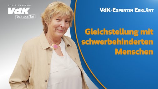 Thumbnail f&uuml;r das Video mit einem Bild von Dorothee Czennia und dem Text "Gleichstellung mit schwerbehinderten Menschen"