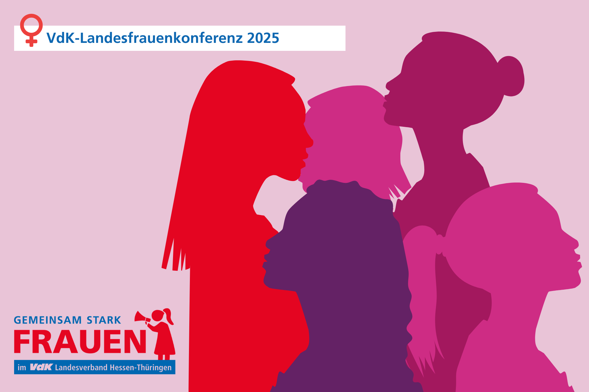 Resolution_Landesfrauenkonferenz.png Auf dem Bild sieht man die Silhouetten von fünf Frauenoberkörpern. Sie sind in rot und lila Tönen gefärbt - Farben die stereotypisch für Frauen stehen.