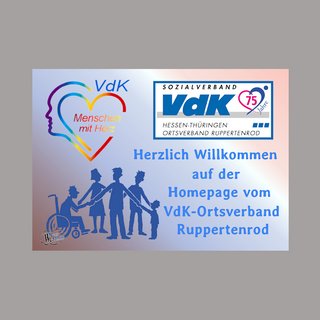 Oben links befindet sich das VdK-Logo „Menschen mit Herz“, rechts oben das Logo „Sozialverband VdK Hessen/Thüringen, Ortsverband Ruppertenrod, links unten das VdK Gruppenlogo und rechts daneben „Herzlich Willkommen auf der Homepage des Ortsverbandes Ruppertenrod“