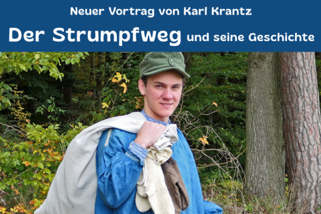 Der Strumpfweg und seine Geschichte