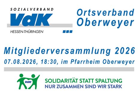 VdK Hessen-Th&uuml;ringen, Ortsverband Oberweyer, Mitgliederversammlung am 7.8.2026; Gemeinsam sind wir stark.