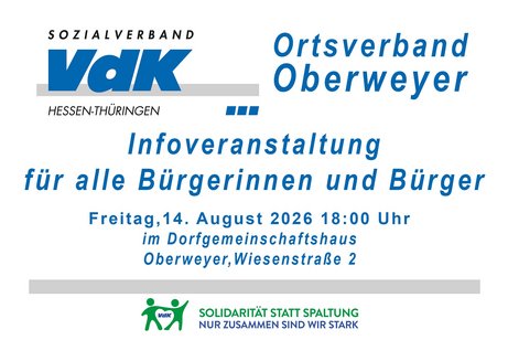 VdK Hessen-Th&uuml;ringen, Ortsverband Oberweyer, Infoveranstaltung f&uuml;r alle B&uuml;rgerinnen und B&uuml;rger im Dorfgemeinschaftshaus; Gemeinsam sind wir stark.