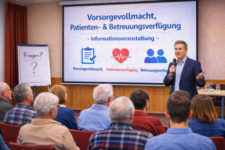 Vorsorgevollmacht, Patienten- & Betreuungsverf&uuml;gung - Informationsveranstaltung