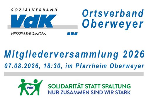 VdK Hessen-Th&uuml;ringen, Ortsverband Oberweyer, Mitgliederversammlung am 7.8.2026; Gemeinsam sind wir stark.