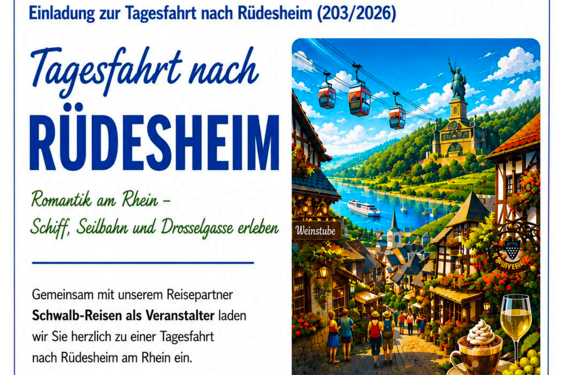 Tagesfahrt nach Rüdesheim Tagesfahrt nach Rüdesheim